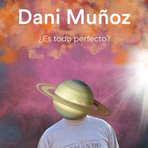 ¿Es todo perfecto?