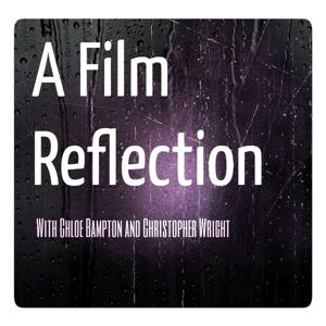 A Film Reflection