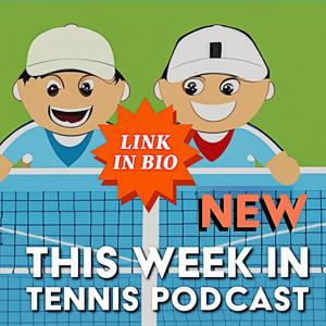 This Week in Tennis