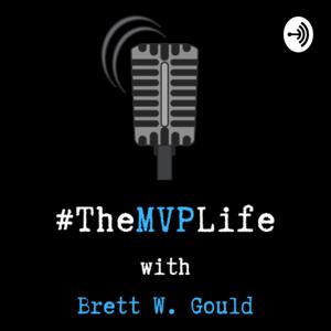 #TheMVPLife