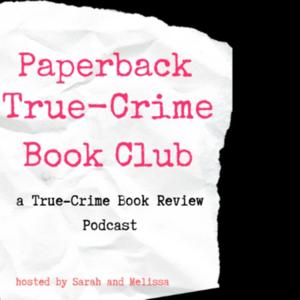 Paperback True Crime Book Club