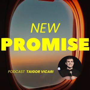 New Promise com Taigor Vicari