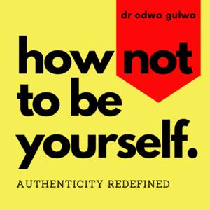 How Not To Be Yourself