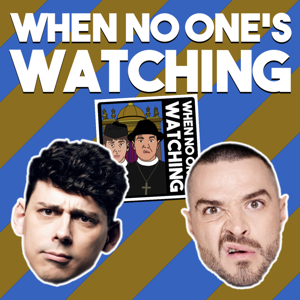 When No One's Watching by DLT Entertainment UK Limited