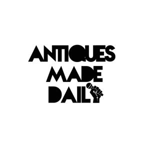 Antiques Made Daily