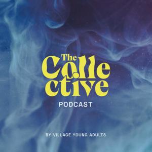 The Collective by Village Young Adults