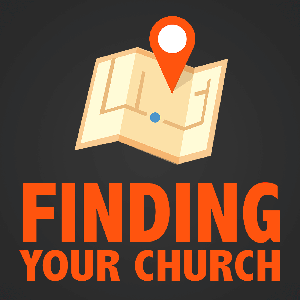 Finding Your Church Podcast