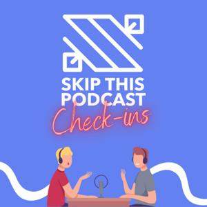 Skip This Podcast