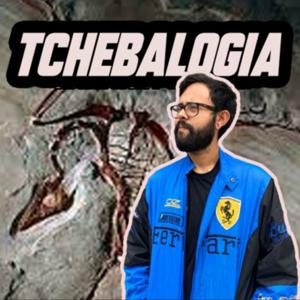 TCHEBALOGIA