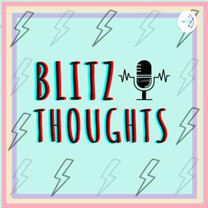 blitz Thoughts