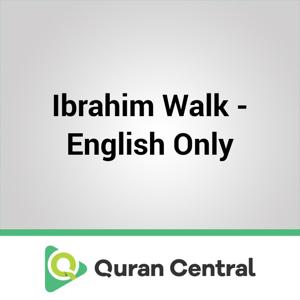 Ibrahim Walk (English Only)