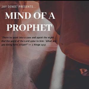 Mind of A Prophet