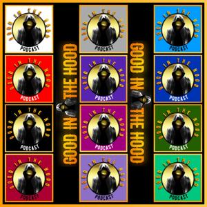 Good In The Hood Podcast