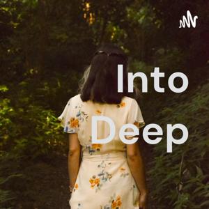 Into Deep