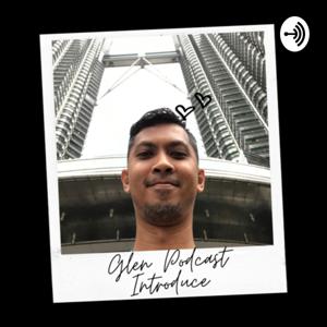 Glene Ananta Podcast