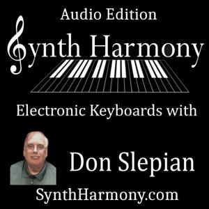 Synth Harmony: Electronic Keyboards with Don Slepian