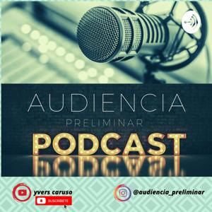 Audiencia Preliminar