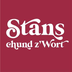 Stans chund z'Wort