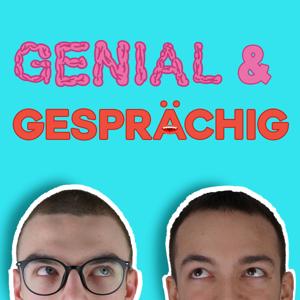 GENIAL & GESPRÄCHIG