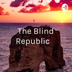 The Blind Republic جمهورية المكفوفين المتحدة