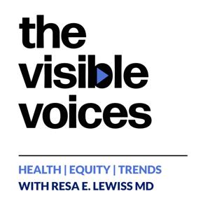 The Visible Voices by Resa E Lewiss