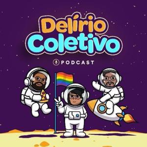 Delírio Coletivo