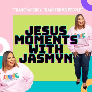 Jesus Moments With Jasmyn