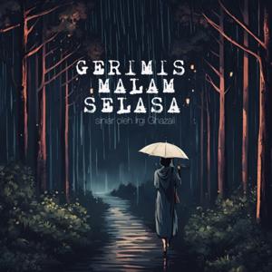 GERIMIS MALAM SELASA