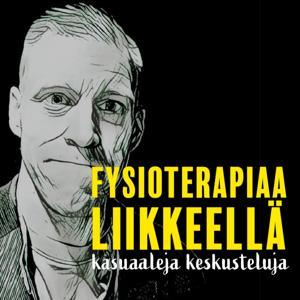 Fysioterapiaa liikkeellä - kasuaaleja keskusteluja