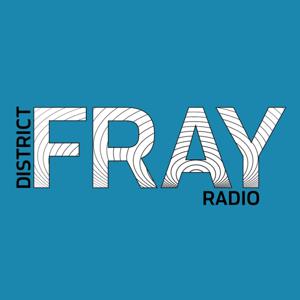 District Fray Radio