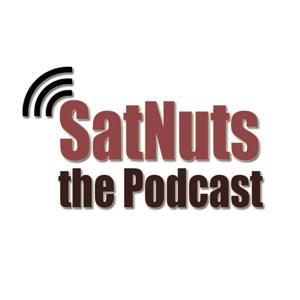 SatNuts, the Podcast