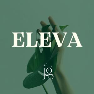 Eleva 🍃 Um podcast para te encorajar a cuidar do seu bem-estar emocional