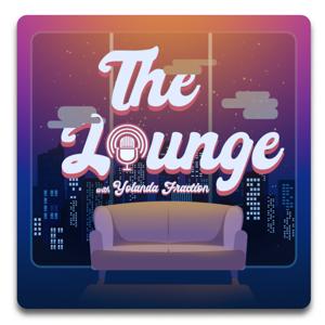 The Lounge with Yolanda Fraction (On Leadership, Professional Development, and Life)