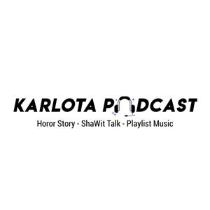 Karlota Podcast