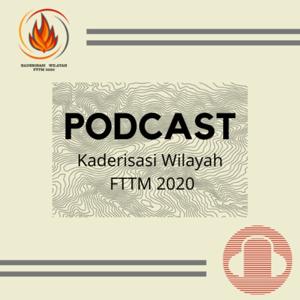 Kaderisasi Wilayah FTTM 2020