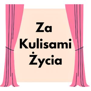 Za Kulisami Życia