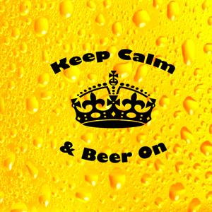 Keep Calm & Beer On