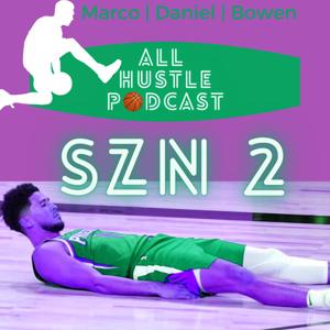 All Hustle Podcast: SZN 2