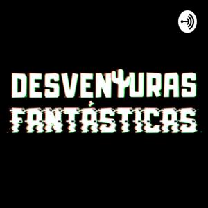 Desventuras Fantásticas