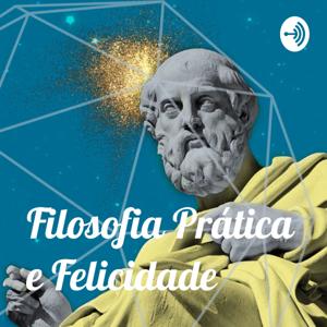 Filosofia Prática e Felicidade