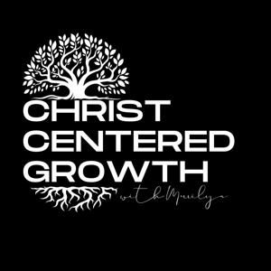 Christ Centered Growth