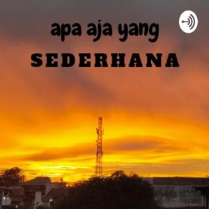 Apa Aja Yang Sederhana