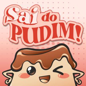 Sai do Pudim