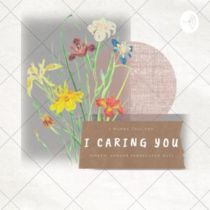 I Caring You