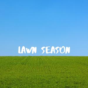 Lawn Season