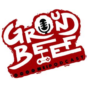 Ground Beef Podcast