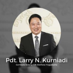 Pdt. Larry N. Kurniadi (Aletheia Church)