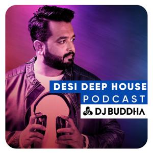Desi Deep House - DJ Buddha Dubai