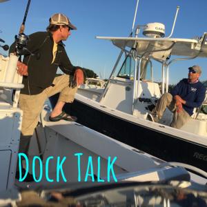 Dock Talk