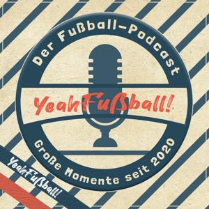 Der YeahFußball-Podcast by Daniel Kultau